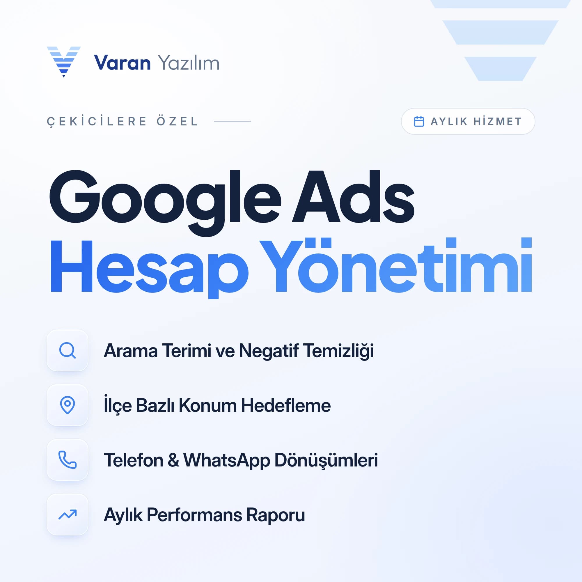 Çekicilere Özel Google Ads Hesap Yönetimi